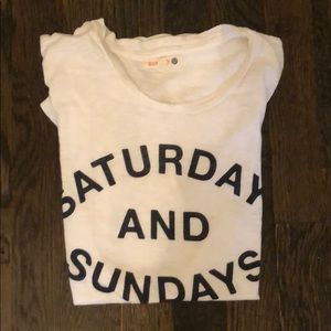 Saturdays and Sundays Sundry Tee